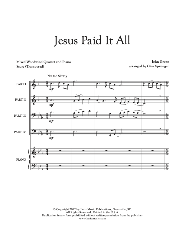 Jesus Paid It All - Mixed Woodwind Quartet w/ piano